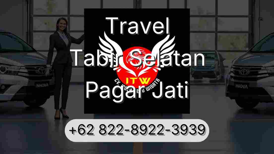 Travel Tabir Selatan Pagar Jati