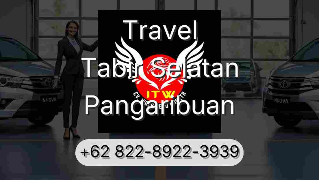 Travel Tabir Selatan Pangaribuan