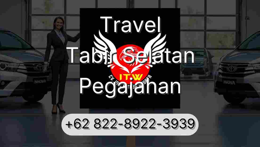 Travel Tabir Selatan Pegajahan