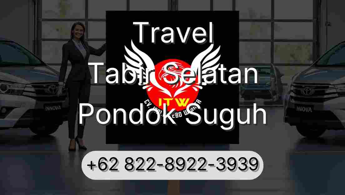 Travel Tabir Selatan Pondok Suguh