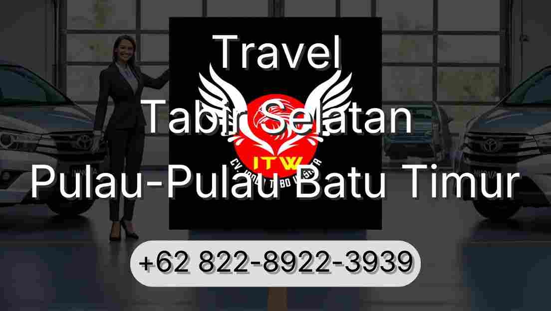Travel Tabir Selatan Pulau-Pulau Batu Timur