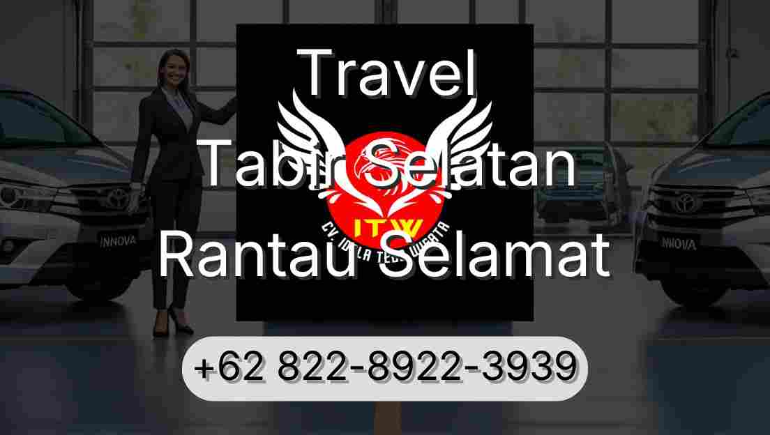 Travel Tabir Selatan Rantau Selamat