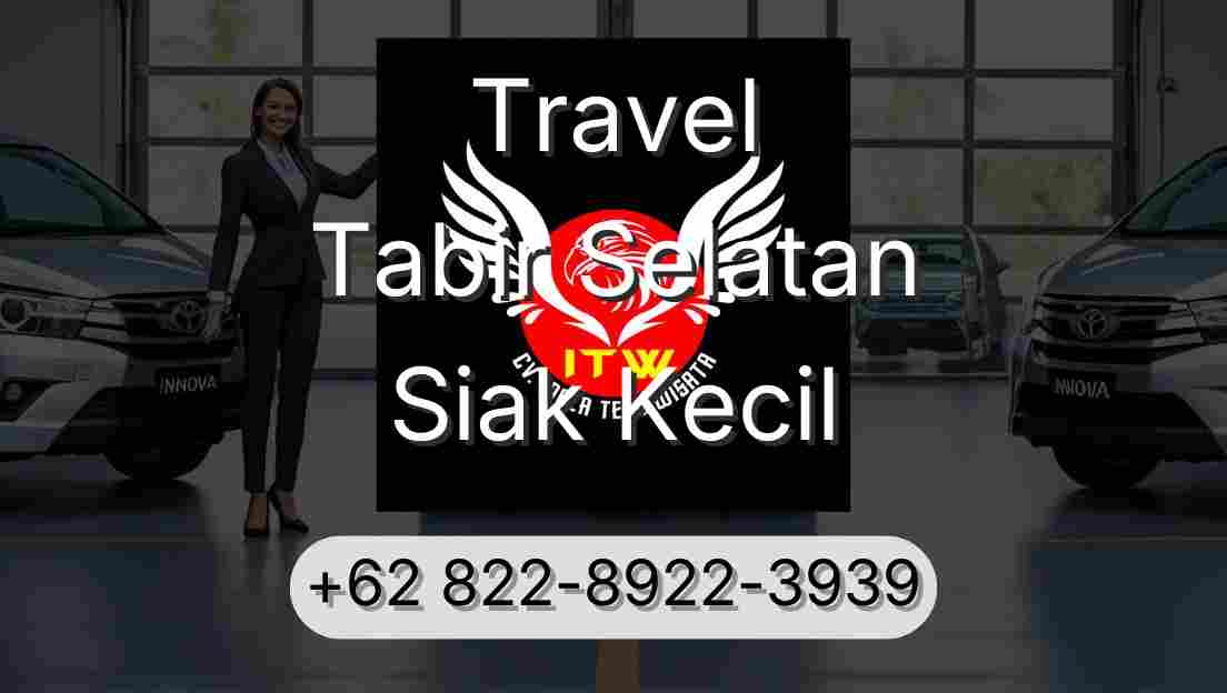 Travel Tabir Selatan Siak Kecil