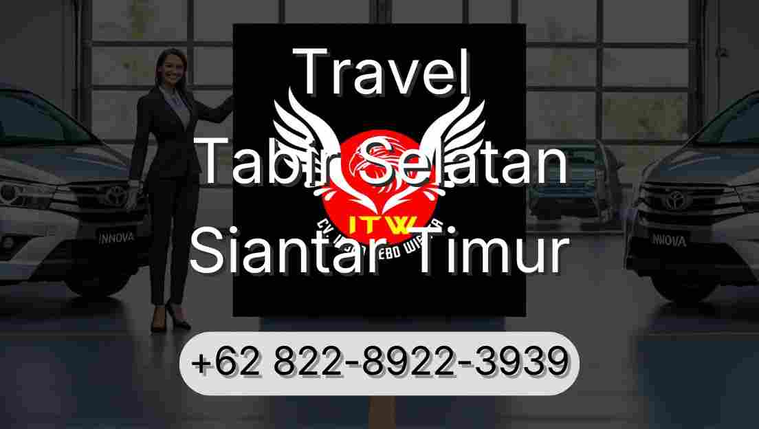 Travel Tabir Selatan Siantar Timur