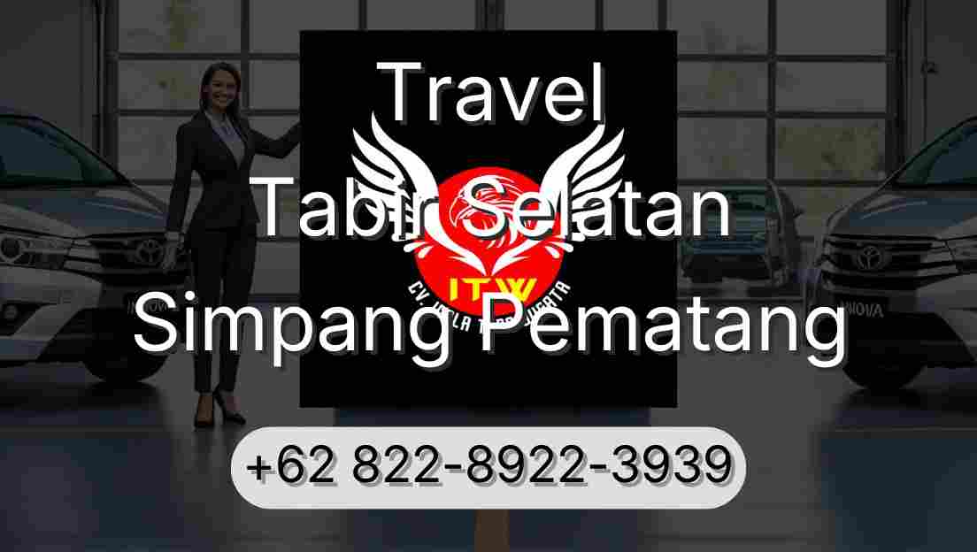 Travel Tabir Selatan Simpang Pematang