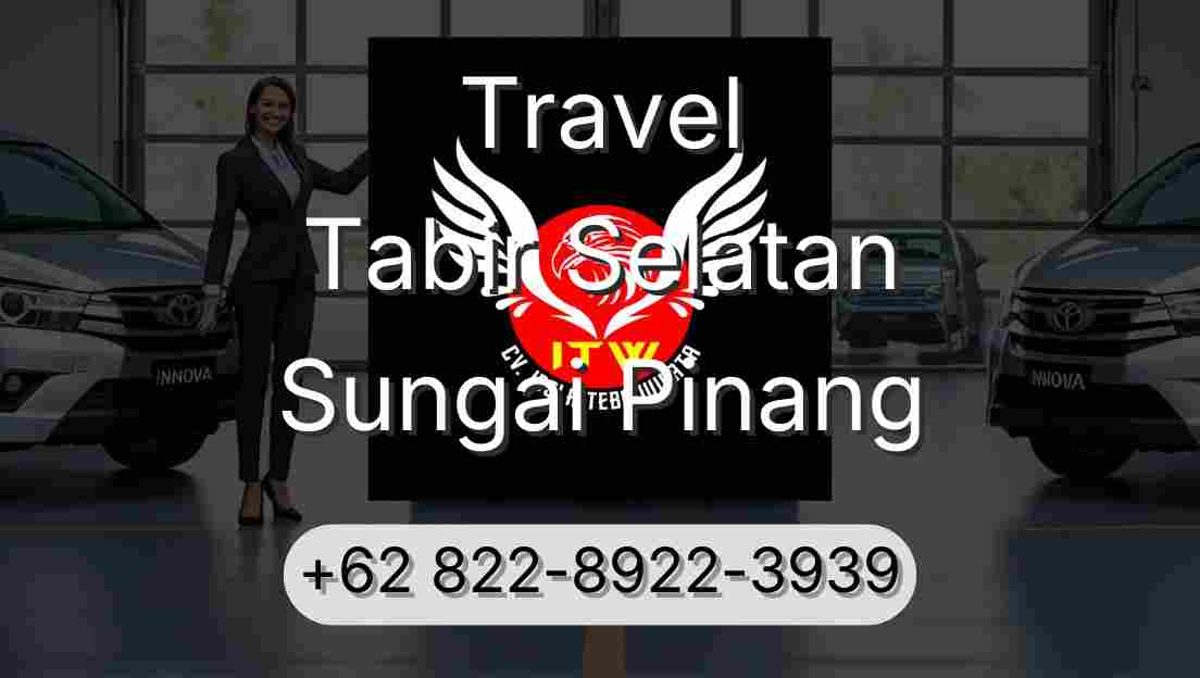 Travel Tabir Selatan Sungai Pinang
