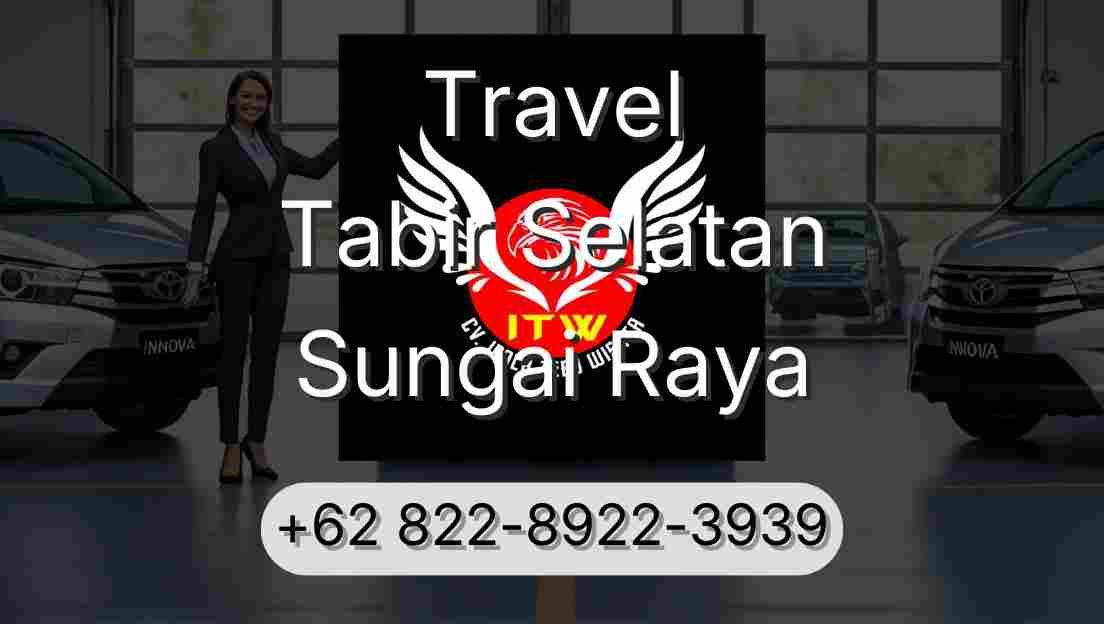 Travel Tabir Selatan Sungai Raya