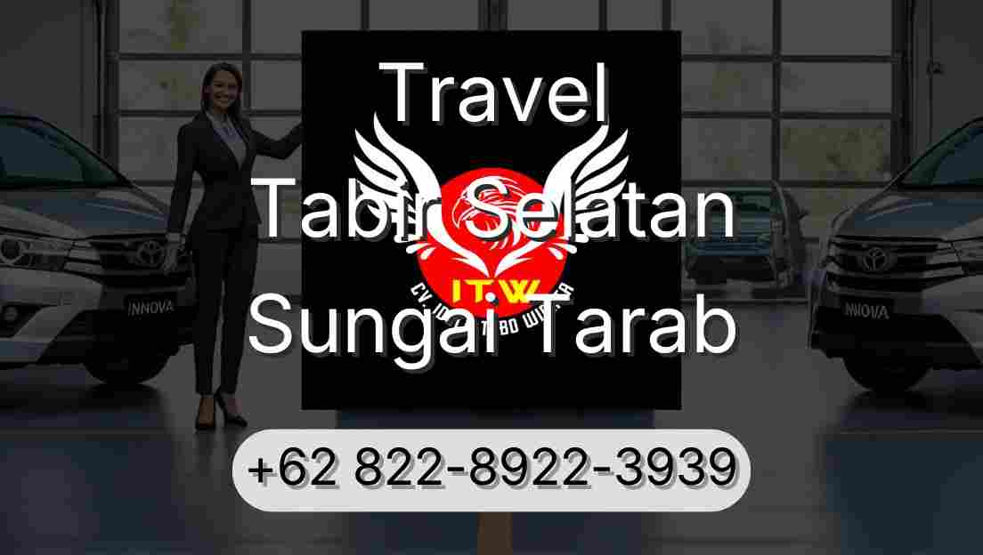 Travel Tabir Selatan Sungai Tarab