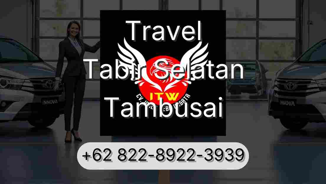 Travel Tabir Selatan Tambusai