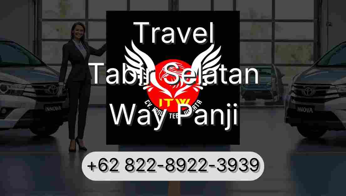 Travel Tabir Selatan Way Panji