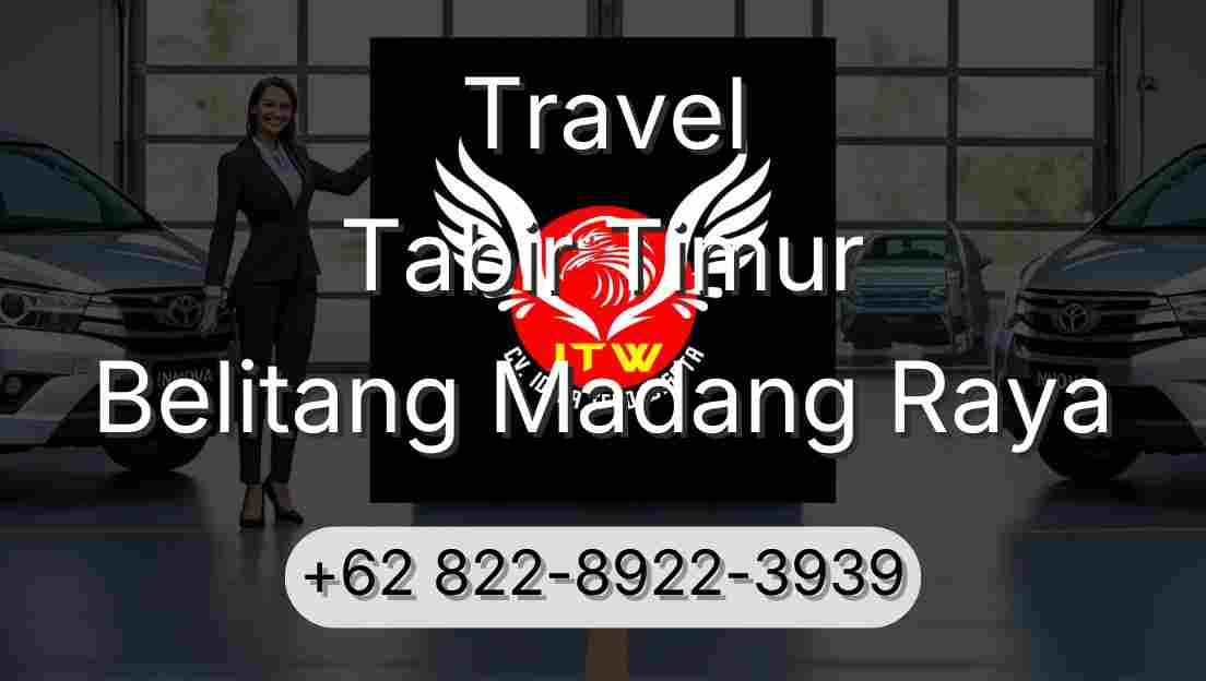 Travel Tabir Timur Belitang Madang Raya