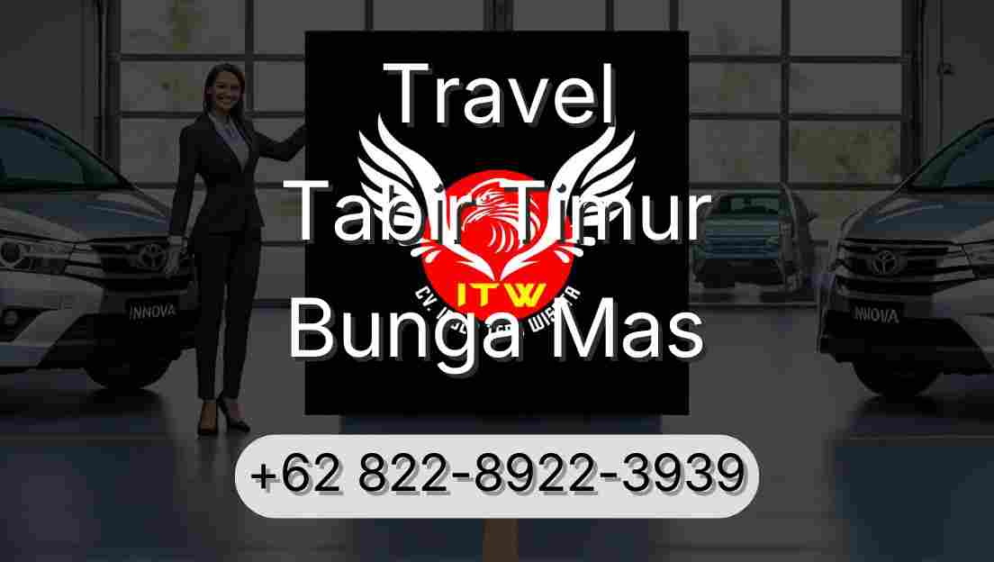 Travel Tabir Timur Bunga Mas