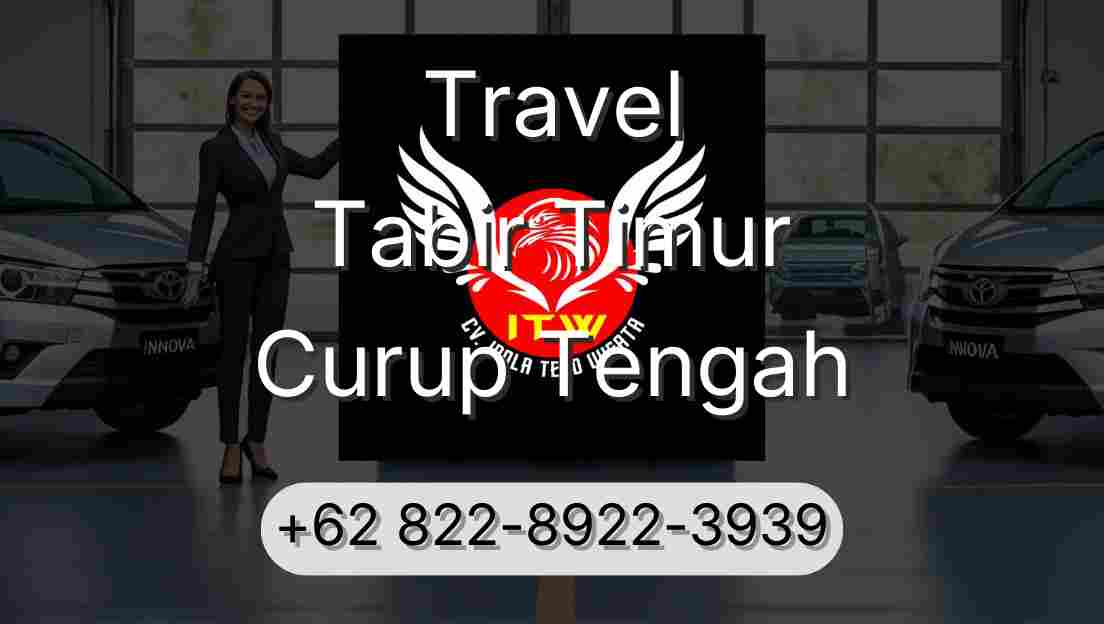 Travel Tabir Timur Curup Tengah