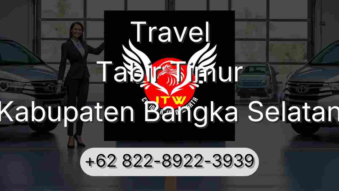 Travel Tabir Timur Kabupaten Bangka Selatan