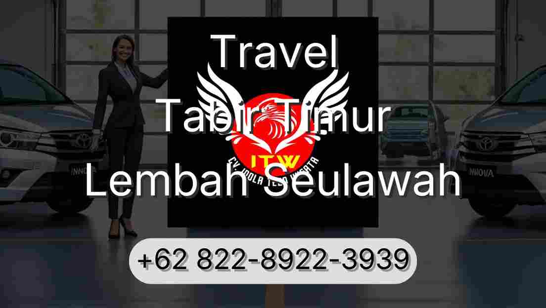 Travel Tabir Timur Lembah Seulawah