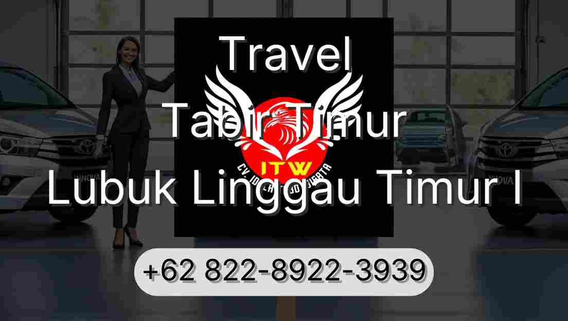 Travel Tabir Timur Lubuk Linggau Timur I