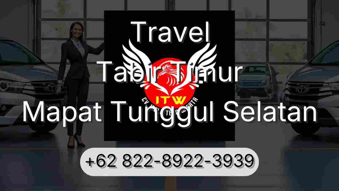 Travel Tabir Timur Mapat Tunggul Selatan