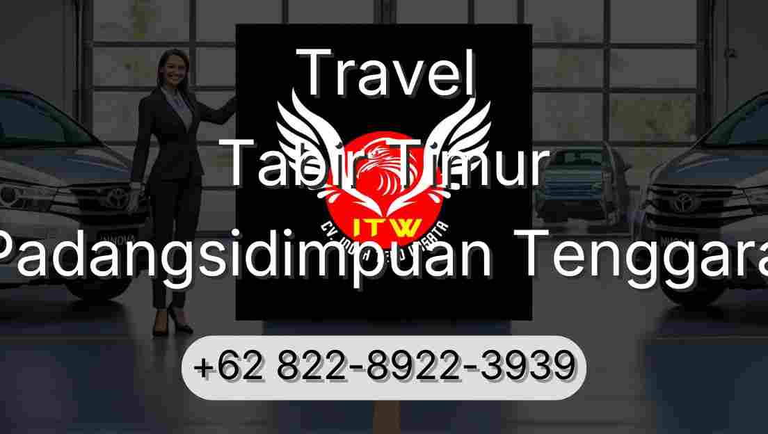 Travel Tabir Timur Padangsidimpuan Tenggara