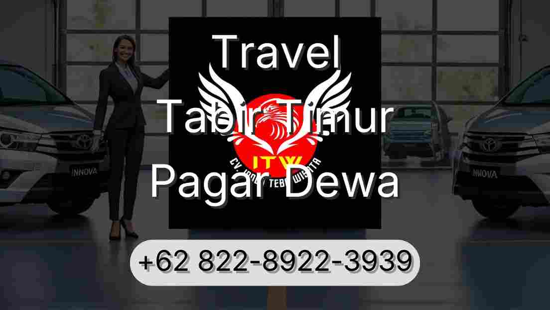 Travel Tabir Timur Pagar Dewa