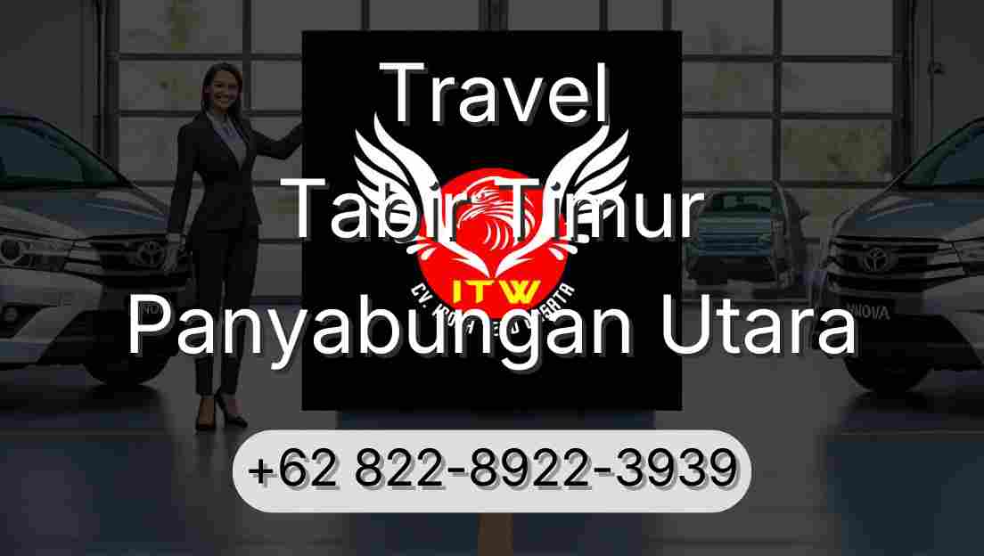 Travel Tabir Timur Panyabungan Utara