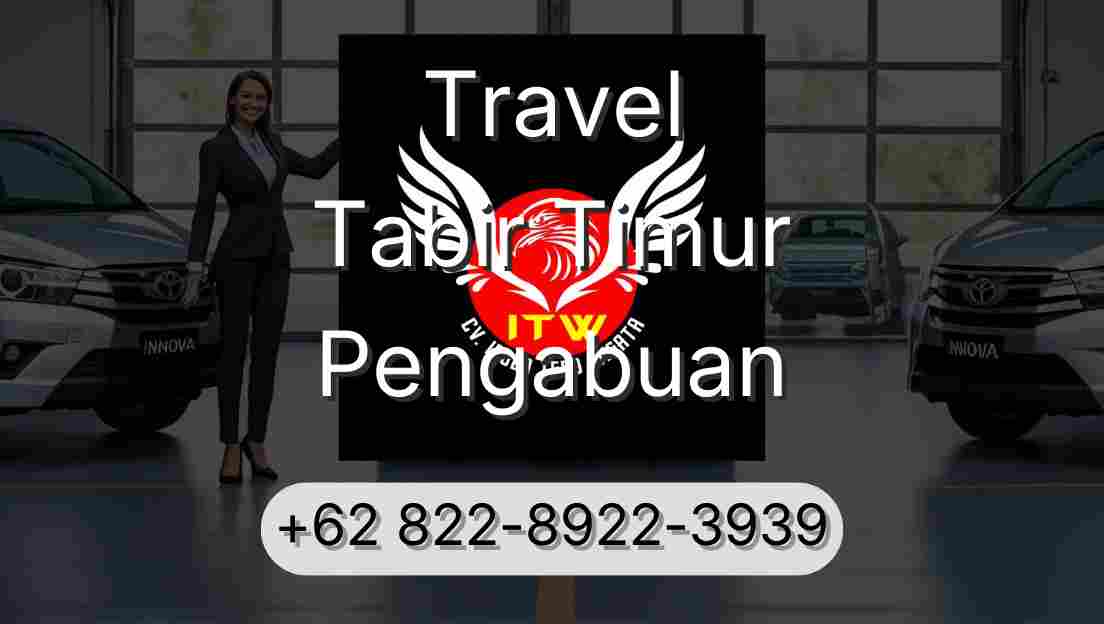 Travel Tabir Timur Pengabuan