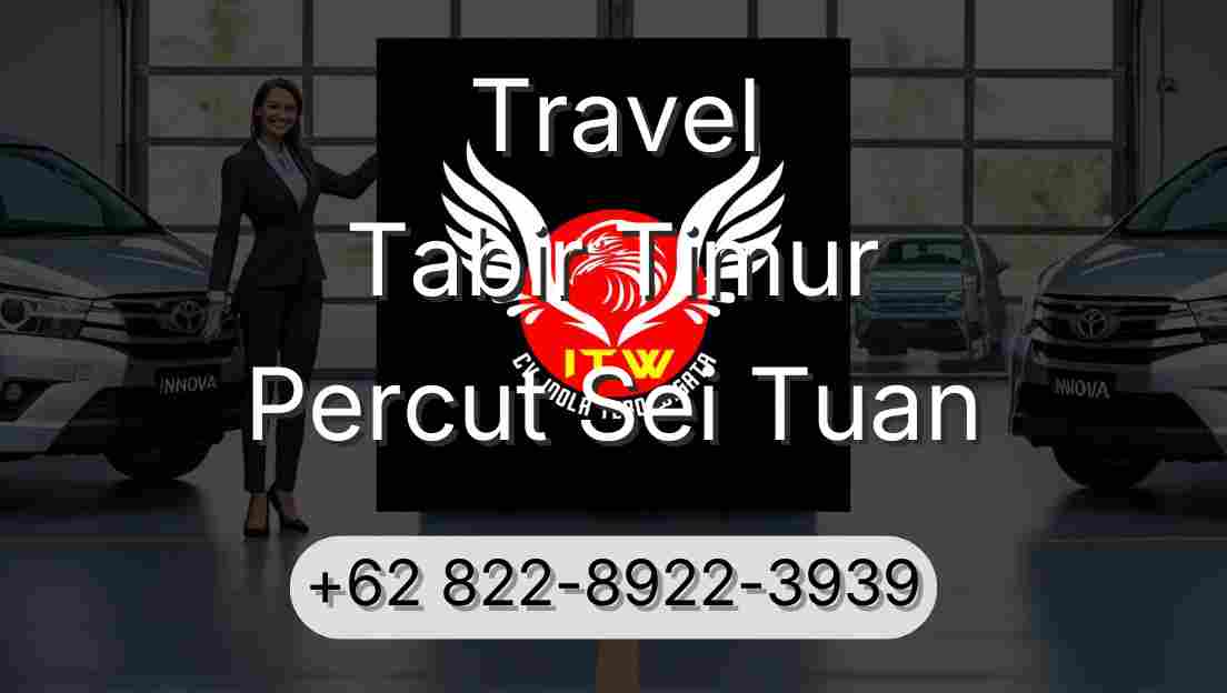 Travel Tabir Timur Percut Sei Tuan