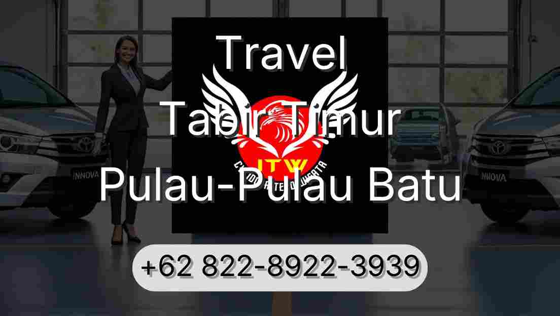 Travel Tabir Timur Pulau-Pulau Batu