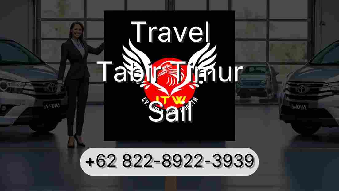 Travel Tabir Timur Sail