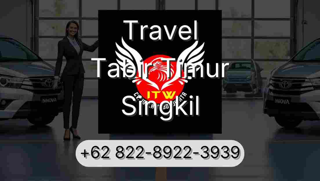 Travel Tabir Timur Singkil