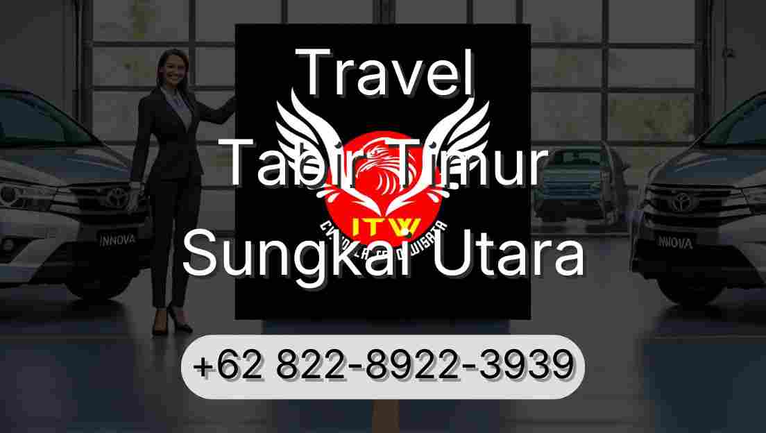 Travel Tabir Timur Sungkai Utara