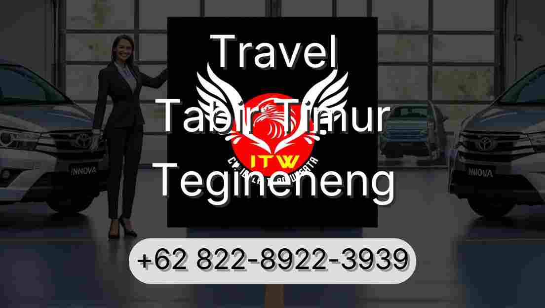 Travel Tabir Timur Tegineneng
