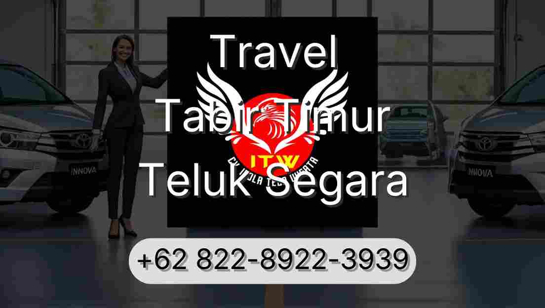 Travel Tabir Timur Teluk Segara