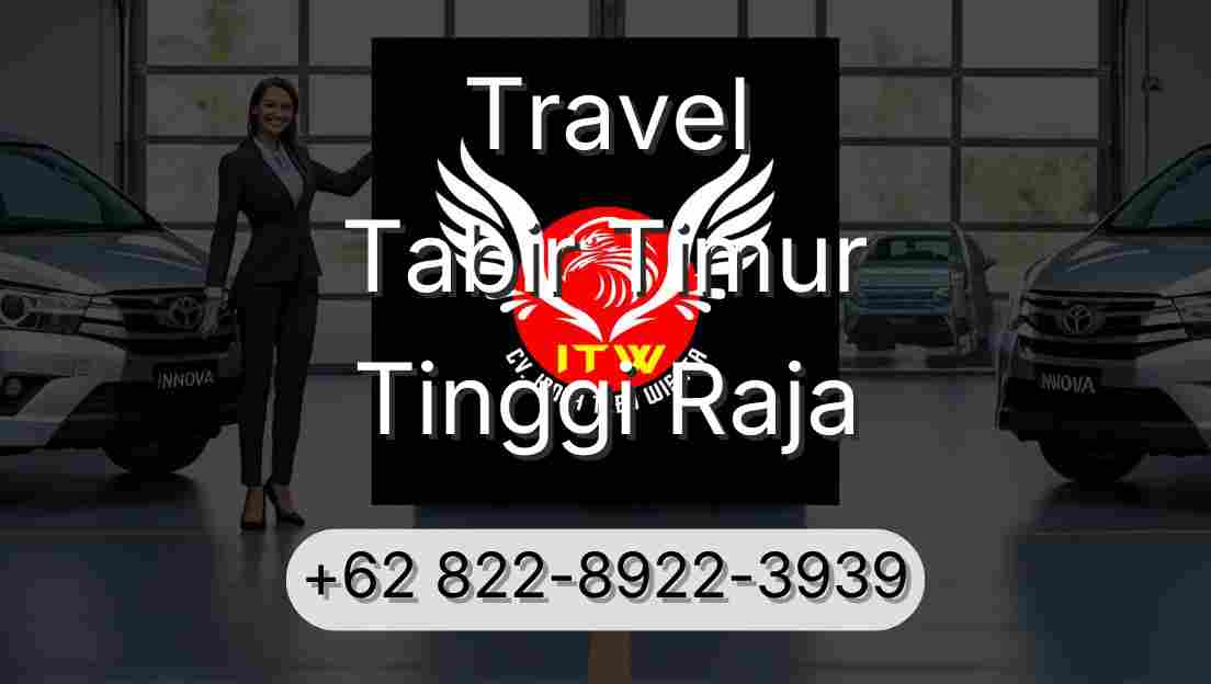 Travel Tabir Timur Tinggi Raja