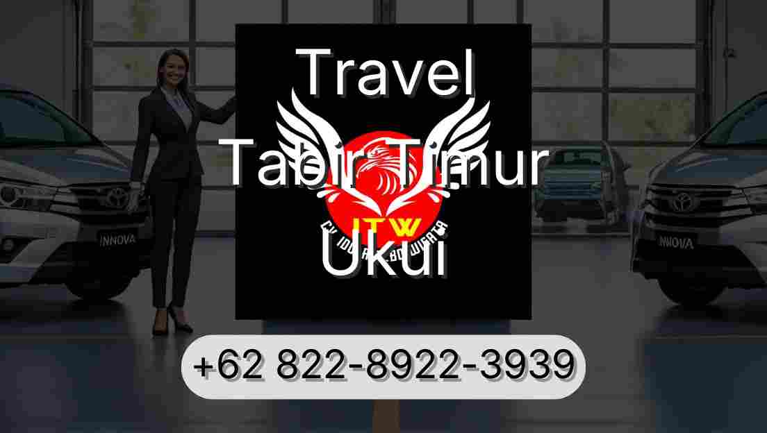 Travel Tabir Timur Ukui