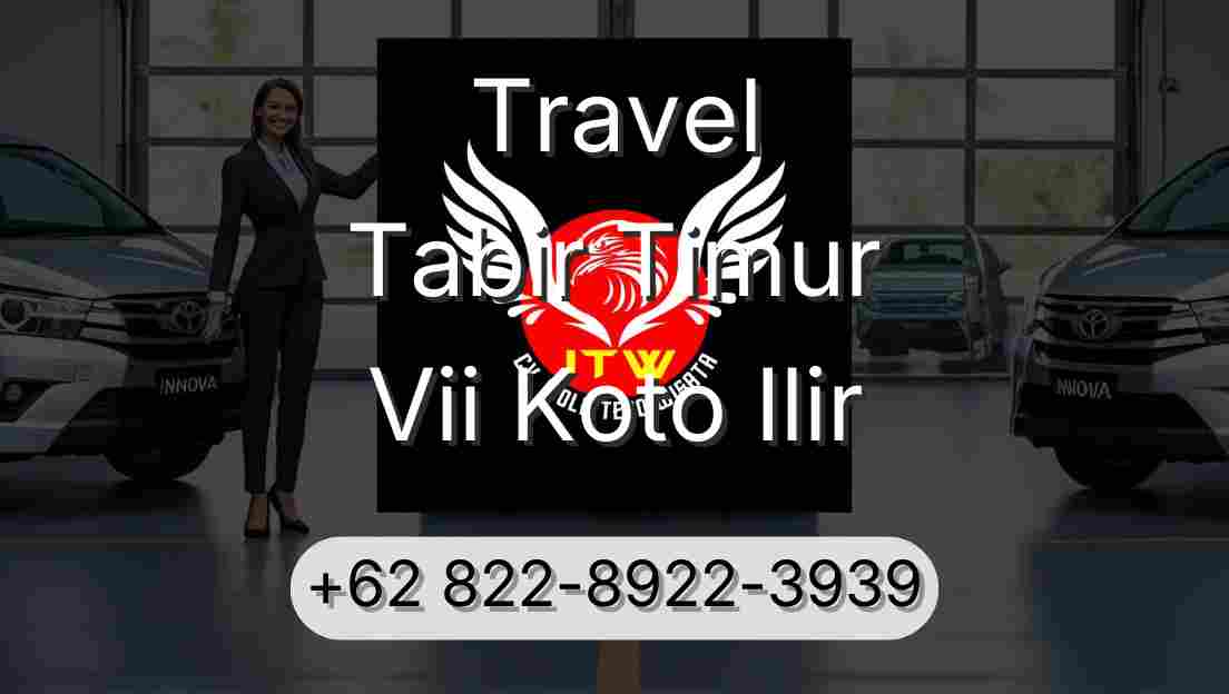 Travel Tabir Timur Vii Koto Ilir