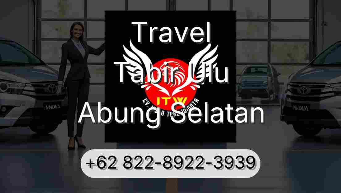 Travel Tabir Ulu Abung Selatan