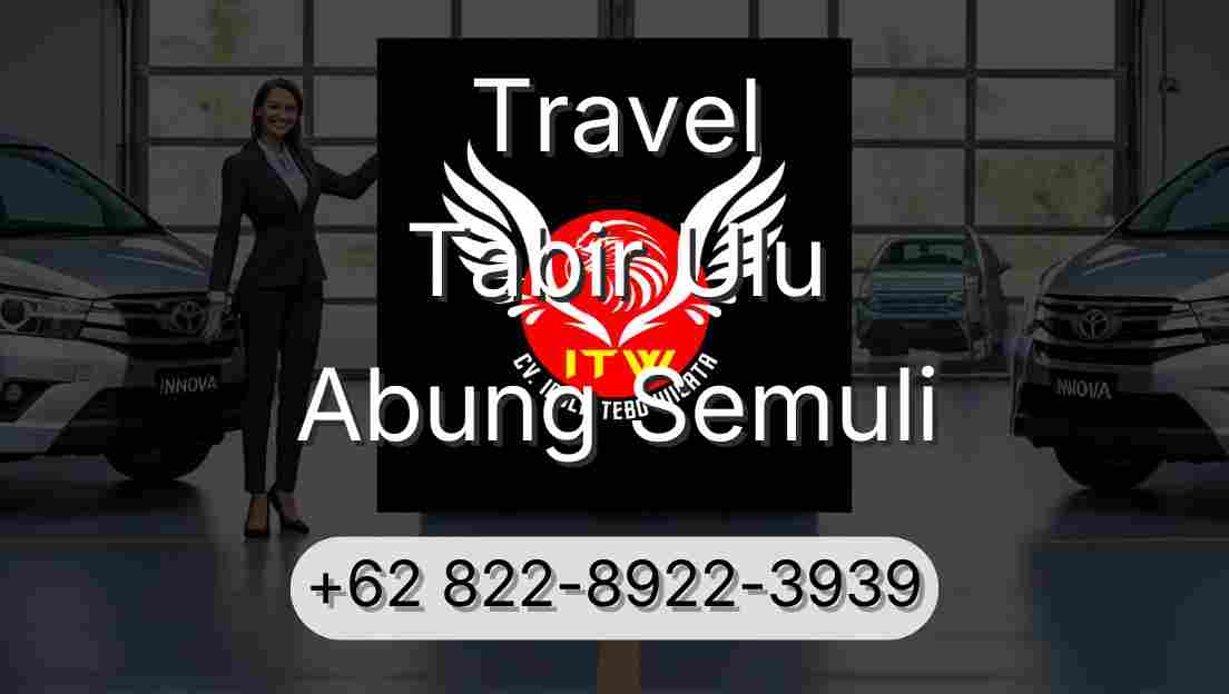 Travel Tabir Ulu Abung Semuli