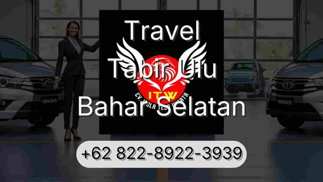 Travel Tabir Ulu Bahar Selatan