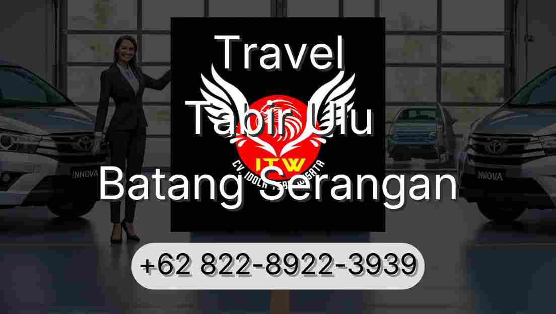 Travel Tabir Ulu Batang Serangan
