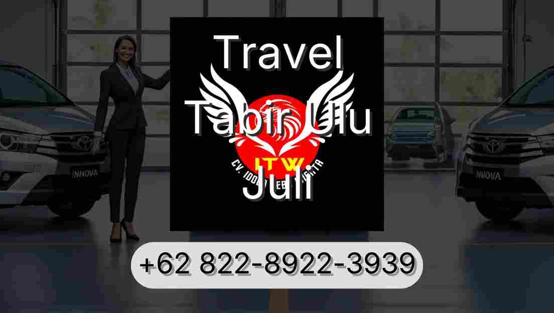Travel Tabir Ulu Juli