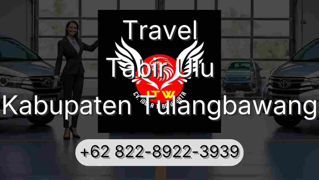 Travel Tabir Ulu Kabupaten Tulangbawang