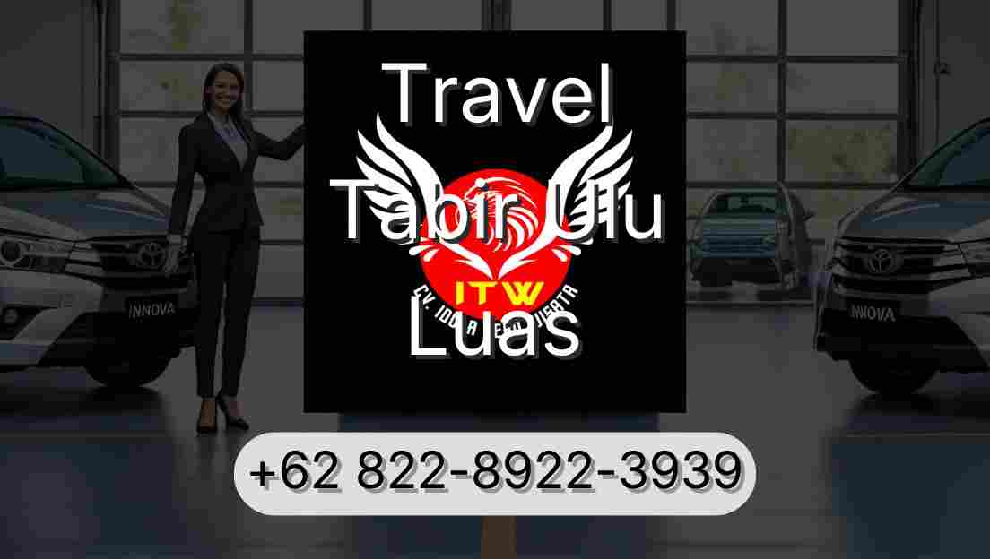Travel Tabir Ulu Luas