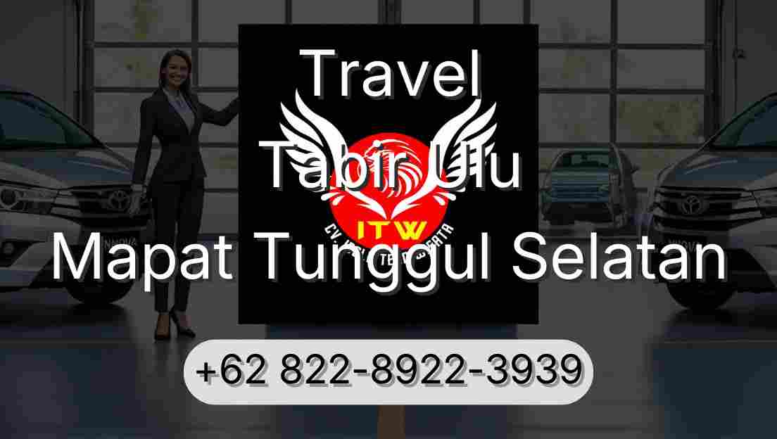 Travel Tabir Ulu Mapat Tunggul Selatan