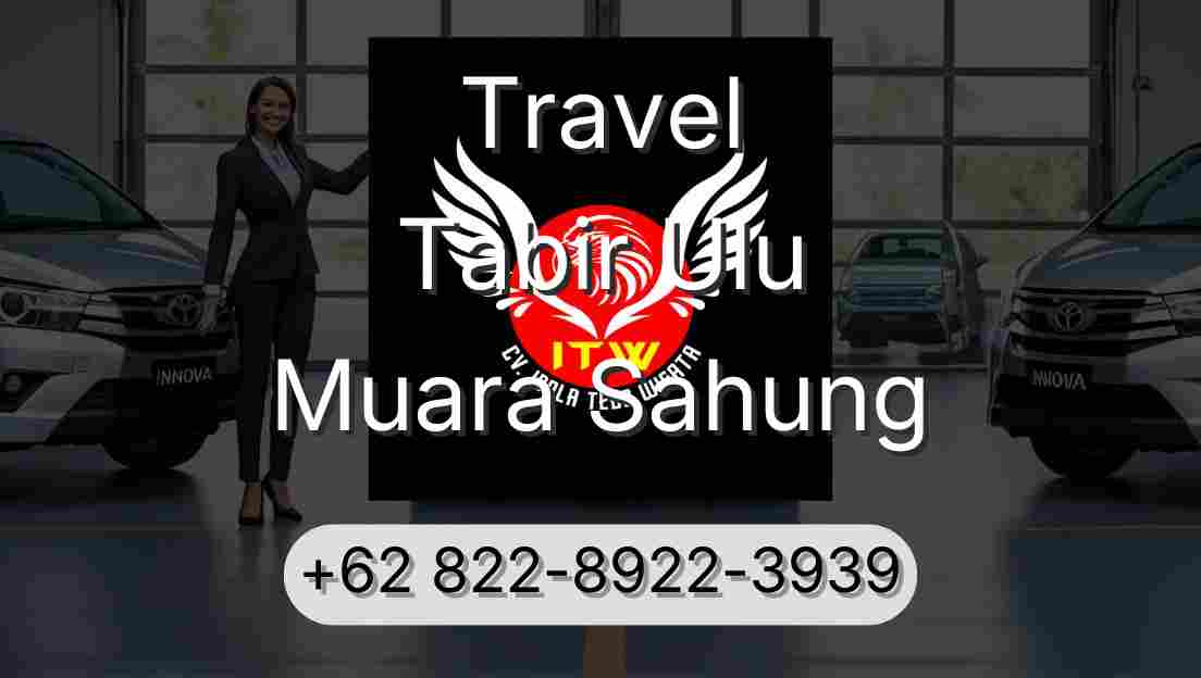 Travel Tabir Ulu Muara Sahung