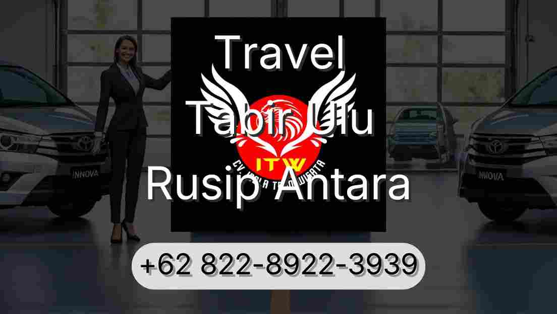 Travel Tabir Ulu Rusip Antara
