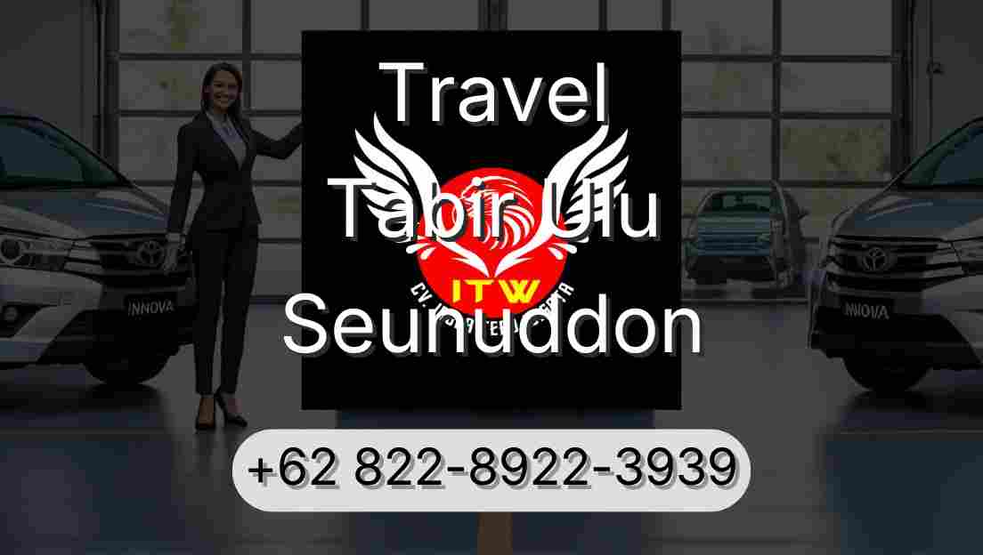 Travel Tabir Ulu Seunuddon