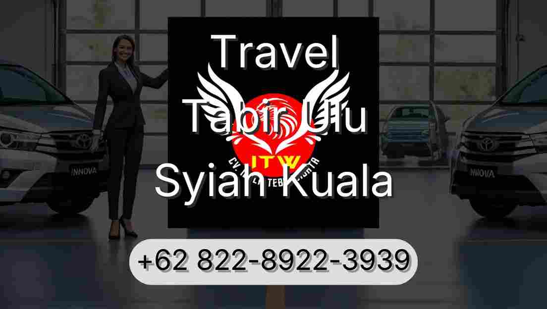 Travel Tabir Ulu Syiah Kuala