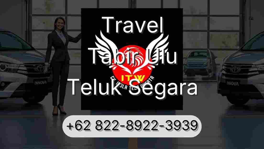 Travel Tabir Ulu Teluk Segara