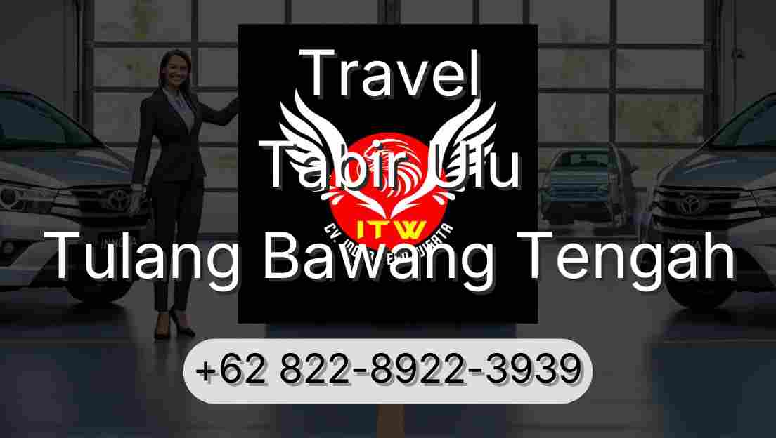 Travel Tabir Ulu Tulang Bawang Tengah