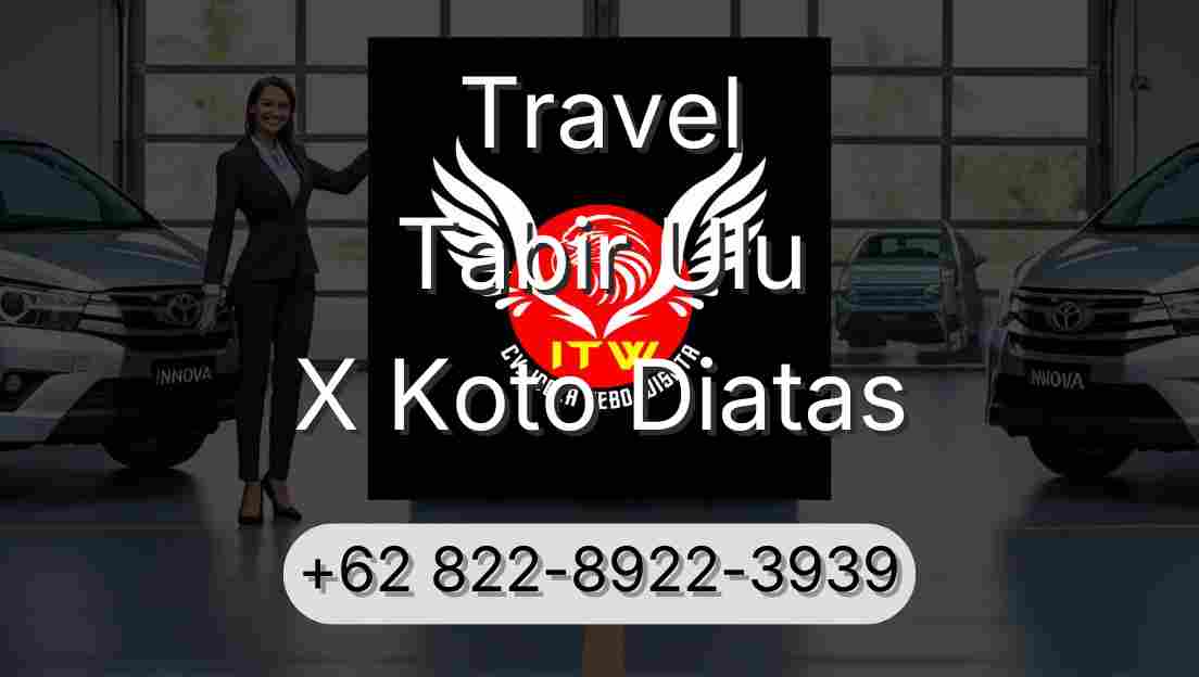 Travel Tabir Ulu X Koto Diatas